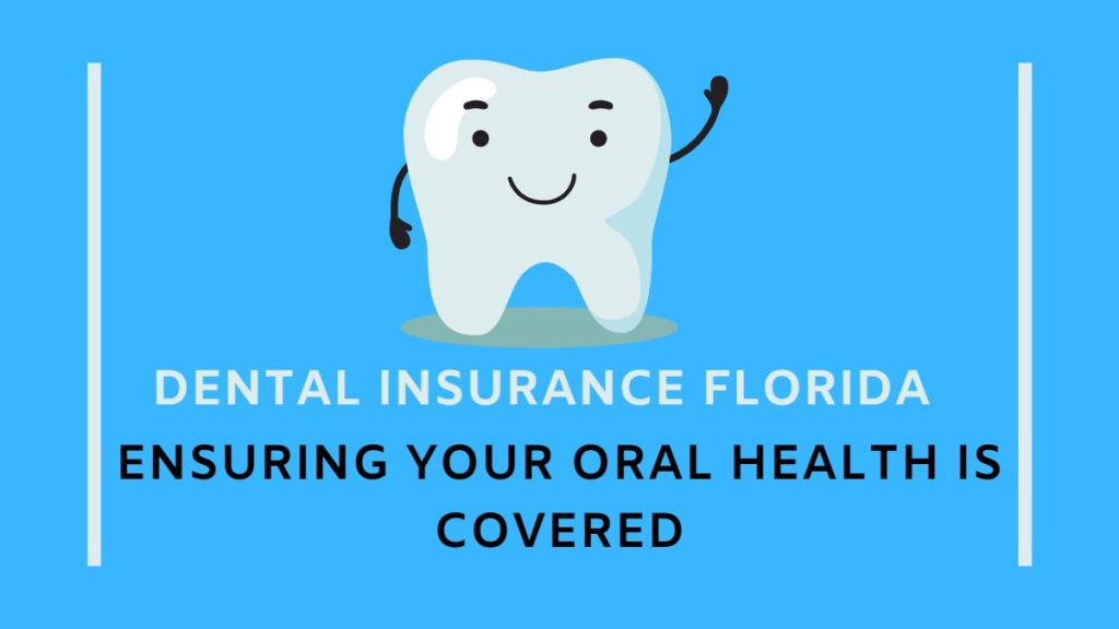 dental insurance florida