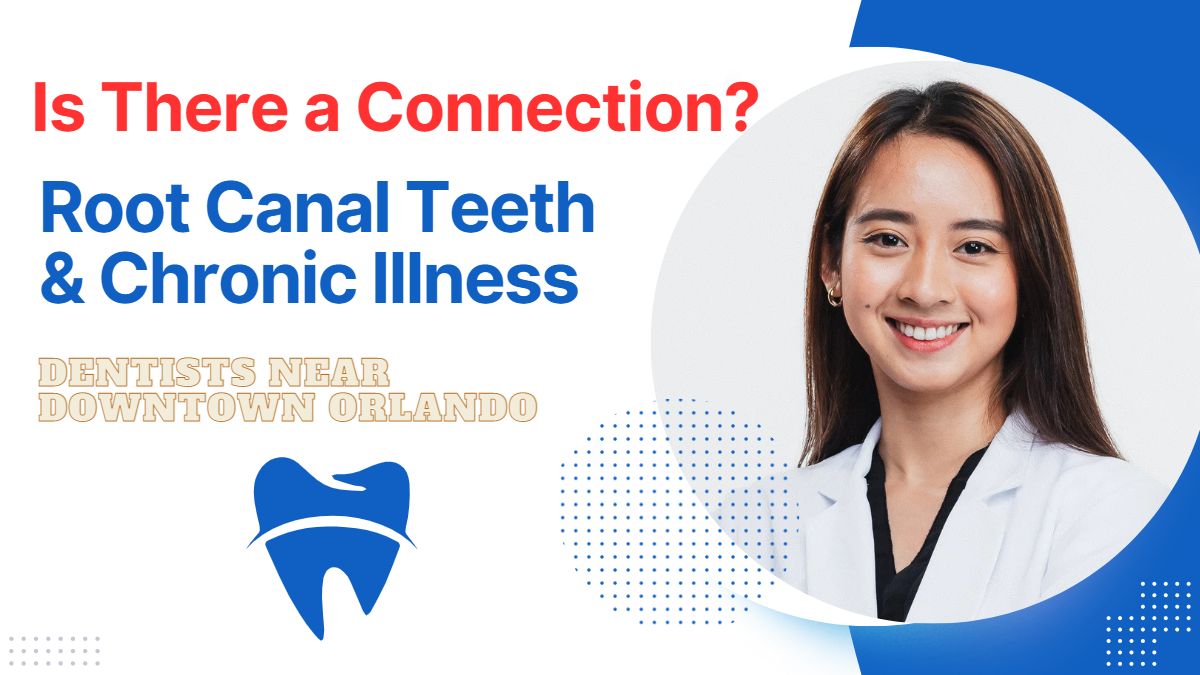 Dentists near Downtown Orlando